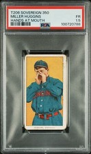 T206 Miller Huggins Hands at Mouth - PSA 1.5 - Sovereign 350 - HOF - Fresh Grade