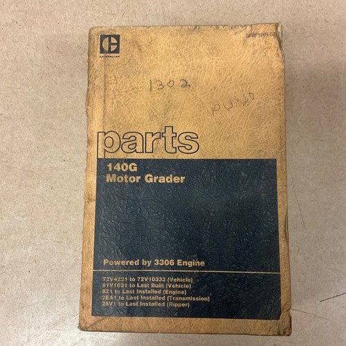 CAT Caterpillar 140G PARTS MANUAL BOOK MOTOR GRADER, 72V423110333