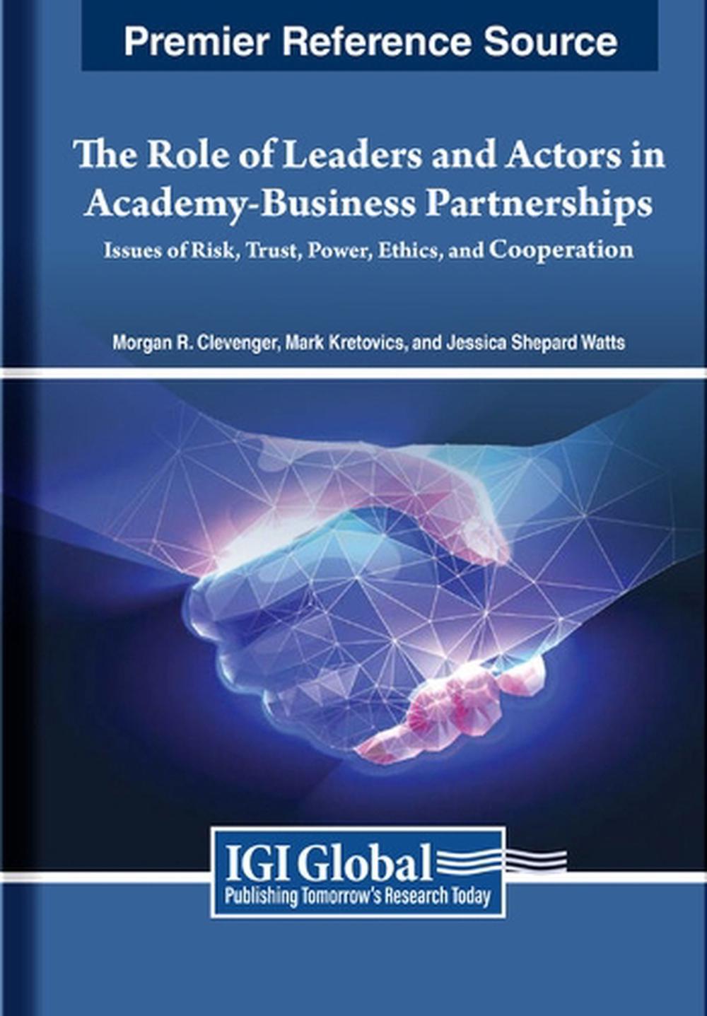 The Role of Leaders and Actors in AcademyBusiness Partnerships Issues