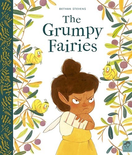 The Grumpy Fairies By Bethan Stevens NEW Paperback Childrens Picture Flat Book