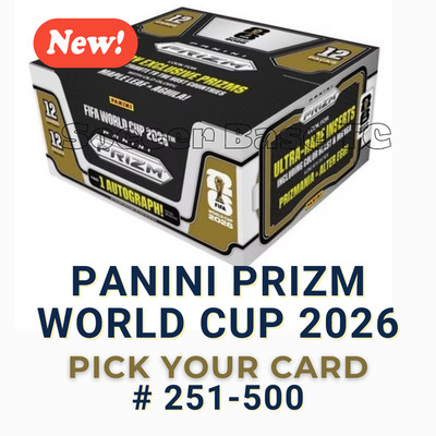 2026 Panini Prizm World Cup - Pick Your Card - 251-500 COMPLETE YOUR SET