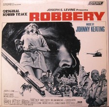 John Keating & His Orchestra* - Robbery (Original Sound Track) 1967 LP, Album Lo
