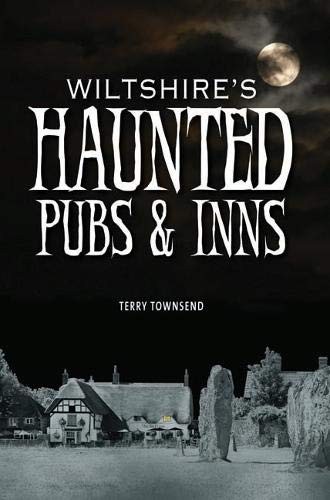 Wiltshire's Haunted Pubs and Inns by Terry Townsend - 9780857101228 - Image 5