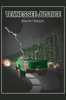 Marvin Hobson | Tennessee Justice | Taschenbuch | Englisch (2015) | Xlibris