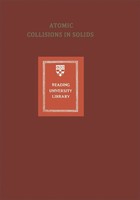 Sheldon Datz (U. A.) | Atomic Collisions In Solids | Taschenbuch | Englisch