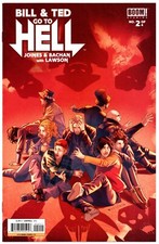 Bill & Ted Go To Hell #2 NM 9.4 2016  Jamal Campbell Cover