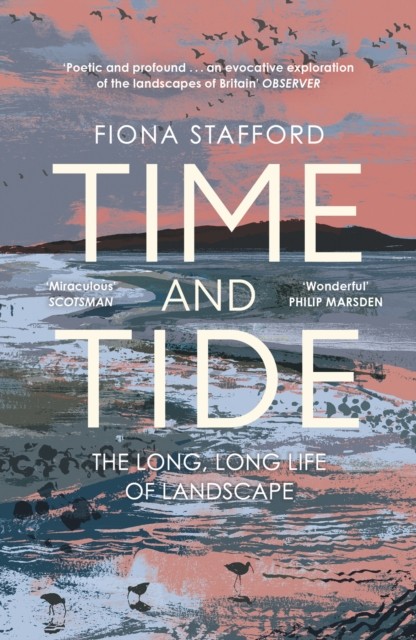 Time and Tide by Fiona Stafford (Paperback Book)