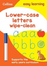 Lower Case Letters Age 3-5 Wipe Clean Activity Book: The ideal home learning re