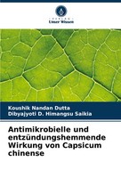 Antimikrobielle Und EntzüNdungshemmende Wirkung Von Capsicum Chinense Buch 52 S.