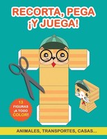 Recorta, Pega ¡Y Juega! Grete Books Taschenbuch Spanisch 2023 Grete Books