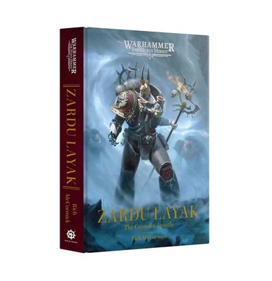 Zardu Layek The Crimson Apostle HB Novel Word Bearers Warhammer 40K PREORDER 4/2