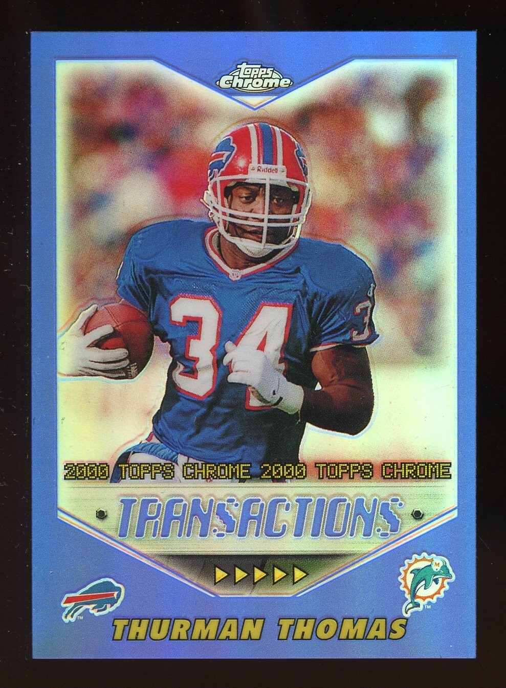 2000 Topps Chrome THURMAN THOMAS #10 Football Card REFRACTOR