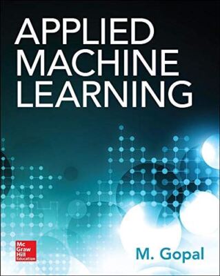 Applied Machine Learning (ELECTRONICS) by M Gopal (Hardcover)