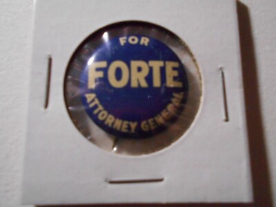 1'' Forte Unknown state Attorney General litho pinback button