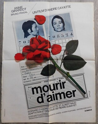 Mourir d'aimer... French Movie Poster Original 23''31 1971 Cayatte Annie Girardot