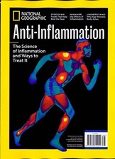 NATIONAL GEOGRAPHIC MAGAZINE SPECIAL ~ ANTI-INFLAMMATION ~ NEW ~
