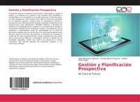 Elida Alzamora Taborda (U. A.) | GestióN Y PlanificacióN Prospectiva | Buch