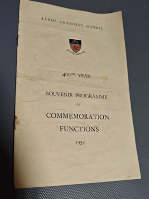 400 Years Anniversary programme 1552-1952 Leeds Grammar School 1952