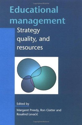 Educational Management: Strategy, Quality, and Resources (Rethinking Ageing Seri