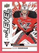 2018-19 Olivier Rodrigue Upper Deck CHL Rookie Top Level Talent - Oilers