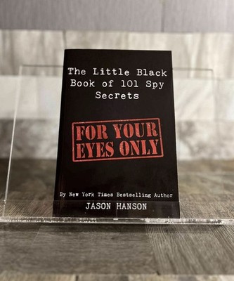 The Little Black Book of 101 Spy Secrets by ex CIA Officer Jason Hanson Like New