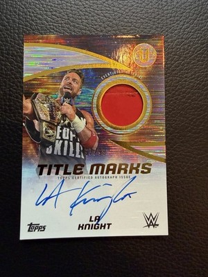 2025 Topps Universe WWE LA Knight Title Marks /99 Ring Worn Relic On Card Auto 