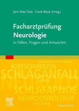 Jörn Peter Sieb Facharztprüfung Neurologie