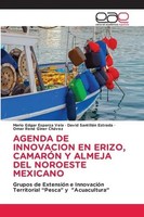 Mario Edgar Esparza Vela (U. A.) | Agenda De Innovacion En Erizo, CamarÓN Y...