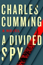 A Divided Spy: A Novel (Thomas Kell) by Cumming, Charles