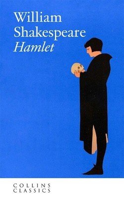 William Shakespeare Hamlet (Paperback) Collins Classics