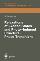 Keiichiro Nasu | Relaxations Of Excited States And Photo-Induced Phase...