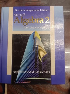 Merrill Algebra 2 with Trigonometry Teacher's Wraparound Edition 1995 Glencoe