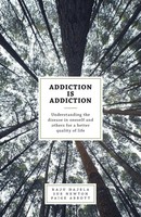 Addiction Is Addiction Raju Hajela Taschenbuch Kartoniert / Broschiert Englisch