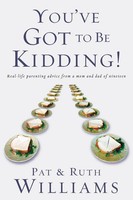 Pat Williams (U. A.) | You've Got To Be Kidding! | Taschenbuch | Englisch (2004)