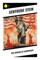 The Making Of Americans Gertrude Stein Taschenbuch Englisch 2023 Sharp Ink