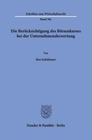 Die BerüCksichtigung Des BöRsenkurses Bei Der Unternehmensbewertung Ben Schlobsn