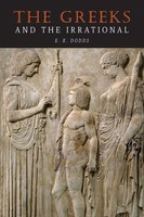 E. R. Dodds | The Greeks And The Irrational | Taschenbuch | Englisch (2019)