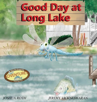 Good Day at Long Lake | Joshua Roth | Buch | Englisch | 2023 | JRoth Publishing
