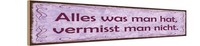 Holzschild 10X46 Cm Alles Was Man Hat Vermisst Nicht Deko Geschenk Holz Schild