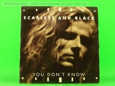 SCARLETT & BLACK YOU DON'T KNOW (PICTURE SLEEVE) (137) 7