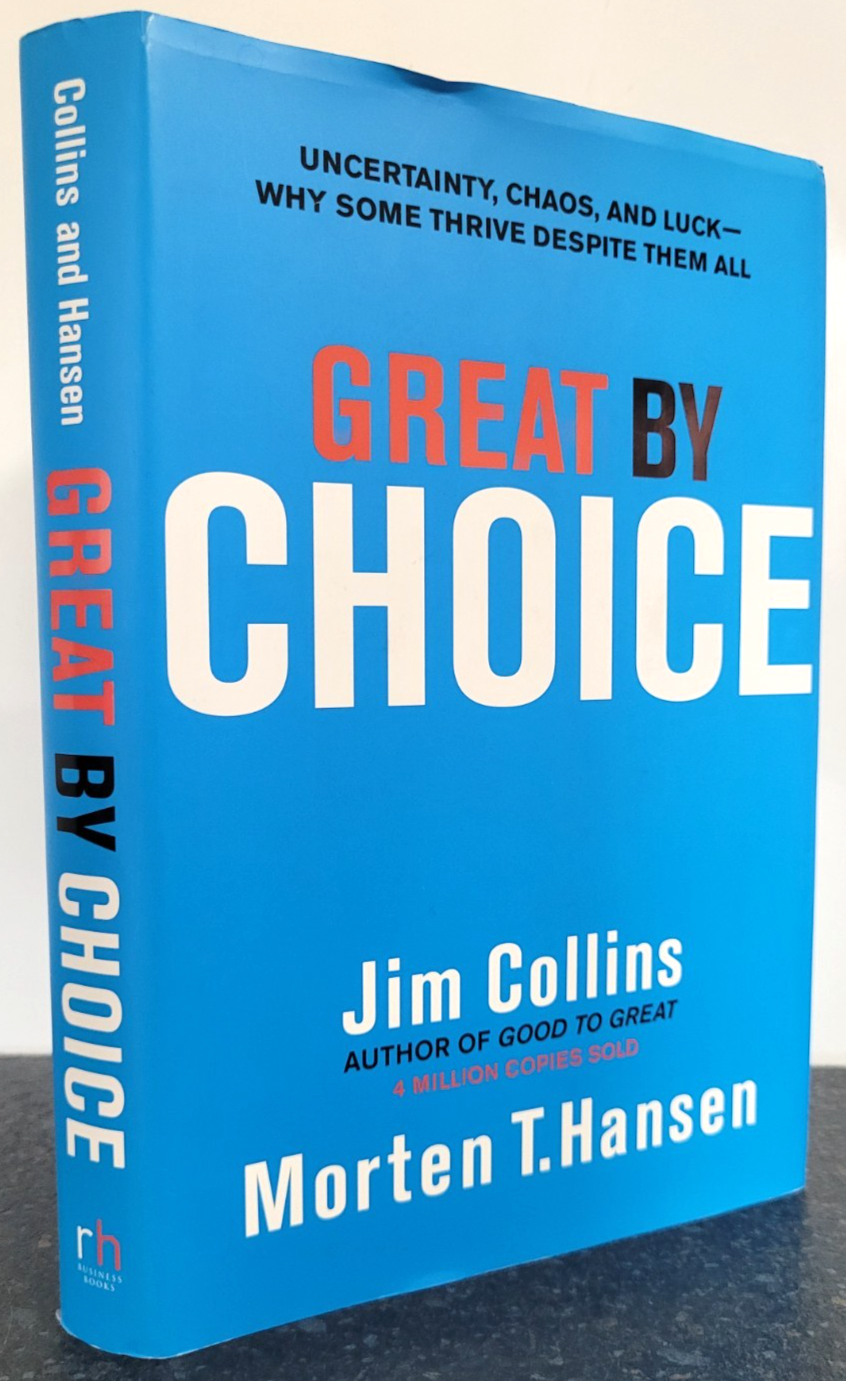 Great by Choice by Jim Collins , Hardback