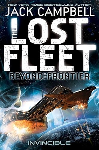 The Lost Fleet: Beyond the Frontier--Invincible by Jack Campbell (PB 2012) - Image 4