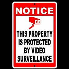 Notice This Property Is Protected By Video Surveillance Sign / Decal Camera