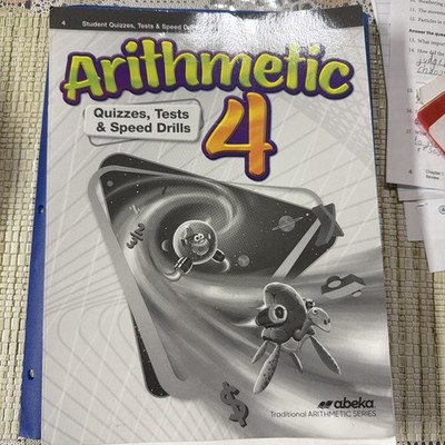 Abeka Arithmetic 4 Quizzes, Tests & Speed Drills 5th ed. NEW