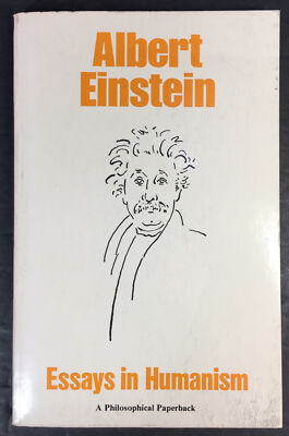 Essays in Humanism by Albert Einstein (1983, Paperback, Reprint)
