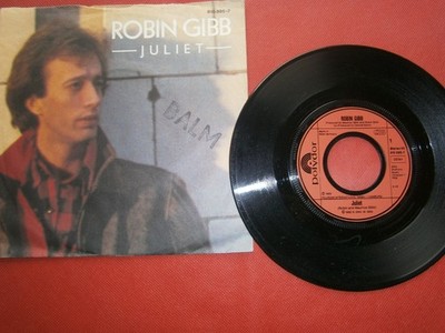 Robin Gibb   Juliet/Hearts On Fire  7'' SINGLE