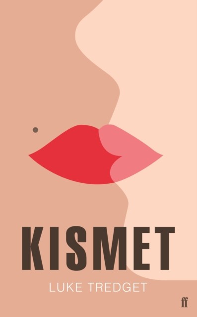 Kismet by Luke Tredget HARDBACK 9780571334872