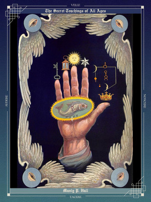 The Secret Teachings of All Ages: an Encyclopedic Outline of Masonic, Hermetic,