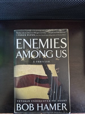 Enemies Among Us by Bob Hamer Trade Paperback B&H Thriller Espionage Novel