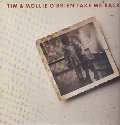 Tim & Mollie OBrien Take Me Back NEAR MINT Sugar Hill Records Vinyl LP